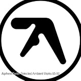 Selected Ambient Works 85-92 [�����դ���������] (BRC237)